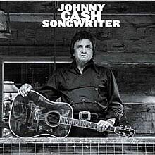 Songwriter - Cash, Johnny