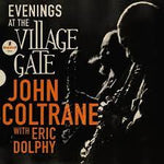 Evenings At The Village Gate - Coltrane, John