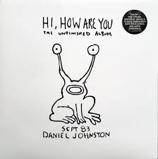 Hi, How Are You - Johnston, Daniel