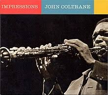 Impressions - Coltrane, John