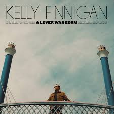 A Lover Was Born - Finningan, Kelly