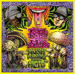 Mushrooms And Acid - Kool Keith & MC Homeless