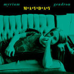 Mayday - Gendron, Myriam