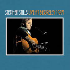 Live At Berkeley - Stills, Stephen