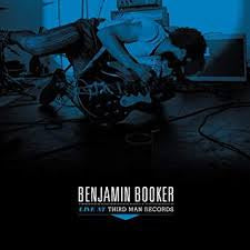 Live At Third Man - Booker, Benjamin
