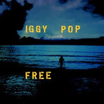 Free (deluxe edition) -Pop, Iggy