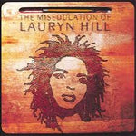 The Miseducation Of Lauryn - Hill, Lauryn
