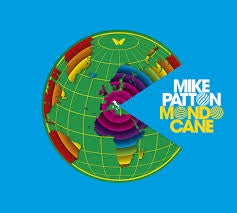 Mondo Cane - Patton, Mike