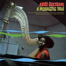 A Monastic Trio - Coltrane, Alice