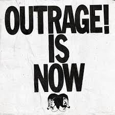 Outrage Is Now! - Death From Above