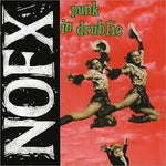Punk In Drublic - 20th Anniversary - NOFX