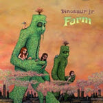 Farm - Dinosaur Jr.