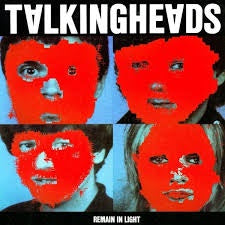 Remain In Light - Talking Heads