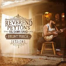 Front Porch Sessions - Reverend Peyton's