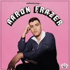 Introducing - Frazer, Aaron