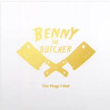 The Plugs I Met - Benny The Butcher