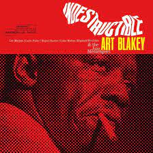 Indestructible - Blakey, Art