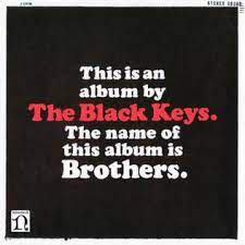 Brothers (10 year) - Black Keys