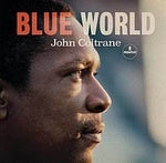 Blue World - Coltrane, John
