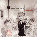 Feel Good Lost - Broken Social Scene