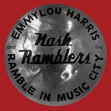 Ramble In Music City - Harris, Emmylou