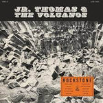 Rockstone - Jr. Thomas & The Volcanos