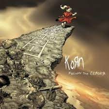 Follow The Leader - Korn