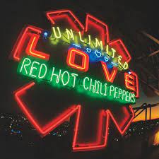 Unlimited Love -Red Hot Chili Peppers
