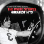 My Sister Thanks You And I Thank You - The White Stripes