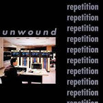 Repetition - Unwound