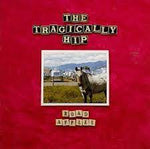 Road Apples - The Tragically Hip