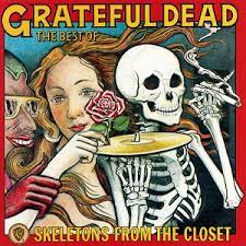 Skeletons From The Closet - Grateful Dead