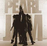 Ten (Deluxe) - Pearl Jam